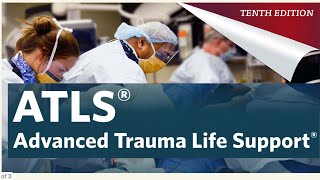 ATLS®Advanced Trauma Life Support10th edChapter 5 [upl. by Weil]