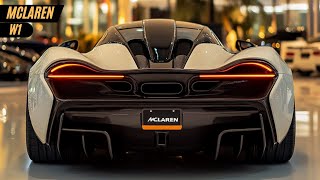 Unveiling 2025 McLaren W1  Speed Power and Precision Redefined [upl. by Errecart177]