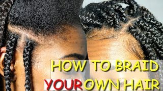 HOW TO BRAID YOUR NATURAL HAIR BY YOURSELF BOX BRAIDS ✔️Jahnette [upl. by Yenffad782]