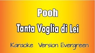 Pooh  Tanta voglia di lei versione Karaoke Academy Italia [upl. by Alyad]