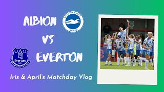 WHAT A WIN ⚽️ 🇯🇵 🔥  Brighton Women 4  0 Everton Women  Iris amp Aprils Match Day Vlog [upl. by Aliban]