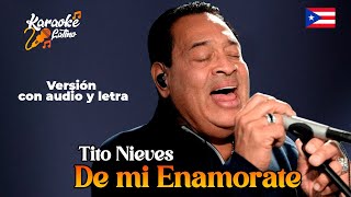 DE MI ENAMORATE  Tito Nieves  Versión Audio y Letras [upl. by Ilahsiav]