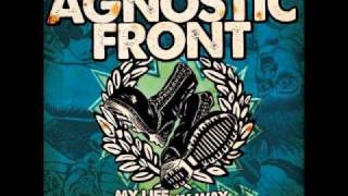 Agnostic Front  The Sacrifice [upl. by Eehtomit348]