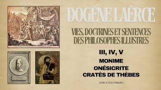 Vies et doctrines des philosophes illustres 3Monime Onésicrite Cratès de Thèbes [upl. by Grosmark]