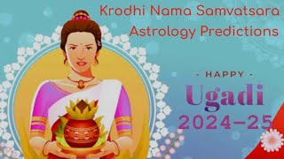 Sri Krodhi Nama Samvatsara Ugadi Predictions 20242025 in vedicastrology ugadi2024 gudipadwa [upl. by Ynatirb752]