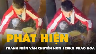 Cảnh sát giao thông bắt giữ thanh niên vận chuyển hơn 120kg pháo hoa [upl. by Yentrac]