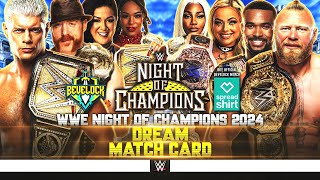 WWE Night of Champions 2024  Dream Card v2 [upl. by Mildrid]