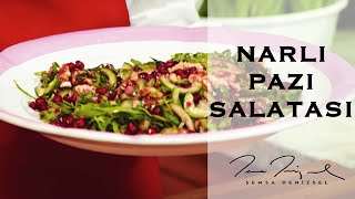 Narlı Pazı Salatası  Şemsa Denizsel [upl. by Assilat123]