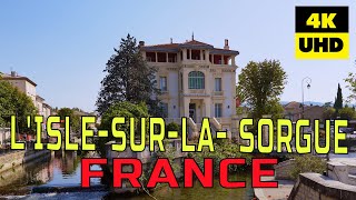 LIslesurlaSorgue  France in 4K UHD [upl. by Lyrehc733]