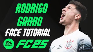 EA FC 25  RODRIGO GARRO FACE TUTORIAL  STATS CORINTHIANS [upl. by Vern]