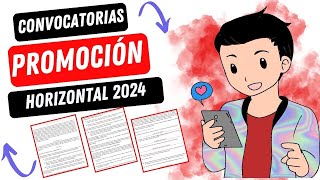 CONVOCATORIAS DE PROMOCIÓN HORIZONTAL 2024 [upl. by Algernon]