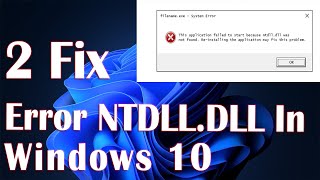 Error NTDLLDLL In Windows 10  2 Fix How To [upl. by Menell]