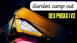 OEX Phoxx 1 v2 Garden camp test [upl. by Anyahc]