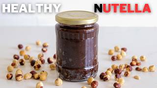 Healthier Nutella Recipe [upl. by Koziel]