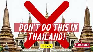 Top Things to Avoid When Visiting Thailand Podcast EP6 [upl. by Ynohtnanhoj366]