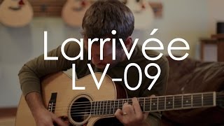 Larrivee LV09 Custom [upl. by Hines193]