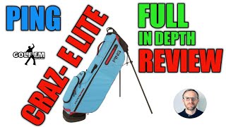 PING CRAZ E LITE BAG REVIEW  FULL IN DEPTH REVIEW 2022 [upl. by Bellanca]