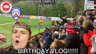 AN IMPORTANT WIN AT INVER LARNE VS COLERAINE MATCHDAY VLOG NIFL PREMIERSHIP [upl. by Ardnalahs]