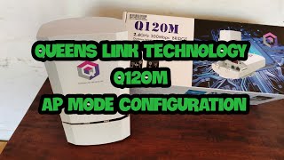 QUEENS LINK TECHNOLOGY Q120M AP MODE CONFIGURATION [upl. by Bevus]