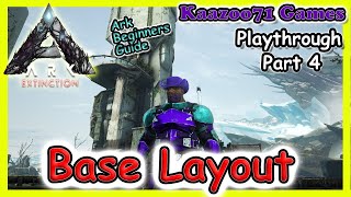 Base Layout Ark Extinction 💥  EP 4 [upl. by Cortney]