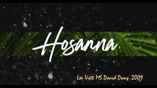 Hôsana  Hosanna Hillsong Kim Nguyên  David Dong [upl. by Arte735]