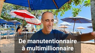 De manutentionnaire à multimillionnaire [upl. by Ahcire]