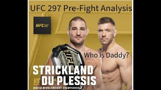 Strickland Du Plessis UFC 297  Pre Fight Analysis [upl. by Aysa821]