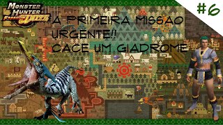 Monster Hunter Freedom Unite  ★★ Missão Urgente Cace um Giadrome [upl. by Gerianne]