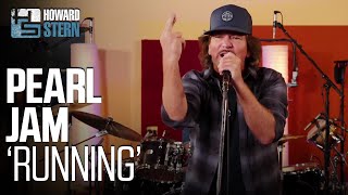 Pearl Jam “Running” Live on the Stern Show [upl. by Meihar]