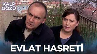 Evlat Hasreti  Kalp Gözü [upl. by Yelsnit]