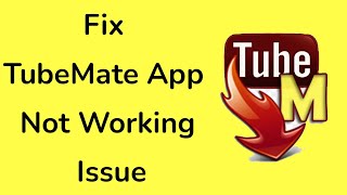 How to fix TubeMate app is not working issue [upl. by Dorion]