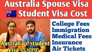 Australia StudentSpouse Visa Cost  Australia Student Visa [upl. by Dinerman48]