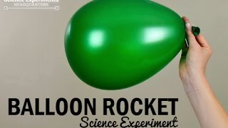 Balloon Rocket [upl. by Hukill551]