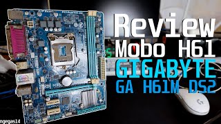 Review Motherboard Gigabyte GAH61M REV 5  Rakitan dan Spesifikasi  Ngegas 14 [upl. by Atirehc]