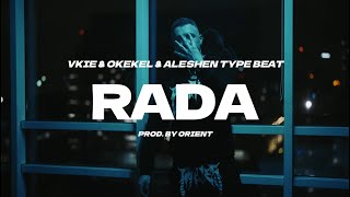 FREE VKIE amp OKEKEL amp ALESHEN TYPE BEAT  quotRADAquot [upl. by Aivato]