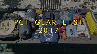 PCT Gear List 2017 [upl. by Ellezig]