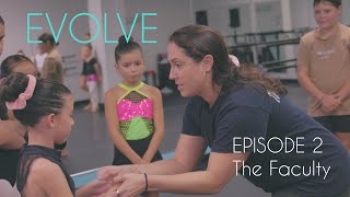 Evolve An Elite Mini Series  Episode 2  The Faculty [upl. by Frans]