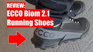 REVIEW ECCO BioM 21 Running Shoes [upl. by Horowitz]