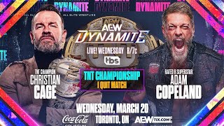 AEW Dynamite  Adam Copeland vs Christian Cage TNT Championship I Quit Match  Full Match [upl. by Felder]