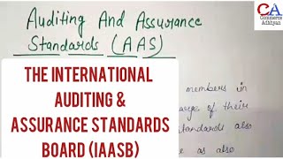 Auditing And Assurance Standards  Auditing Standard  Meaning  Important Role Of Auditing Standard [upl. by Wobniar]