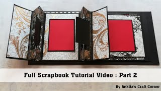 Full Scrapbook Tutorial Video  Part 2  Scrapbook Ideas  DIY Scrapbook [upl. by Airdnaxela]