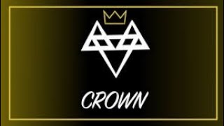 NEFFEXCrown Lyrics [upl. by Annissa]