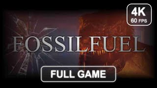 Fossilfuel Full Game  No Commentary  Gameplay Walkthrough  4K 60 FPS  PC [upl. by Langelo]