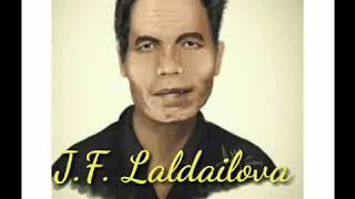 JF LALDAILOVA CHANCHIN TAWI  Biography  Mizo audio version [upl. by Ayotas]