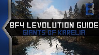 BF4 Levolution Guide  Giants of Karelia [upl. by Nitnerb]