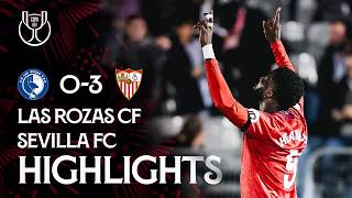 Las Rozas CF vs Sevilla FC 03 Copa del Rey  Resumen [upl. by Rox]