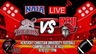 LIVE KCU Football vs Campbellsville 992023  NAIA College Football  Kool Hits Sports [upl. by Ahtaga]