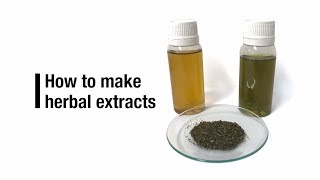 How to make herbal extracts [upl. by Schwenk195]