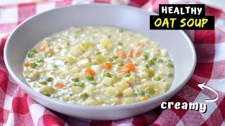 I made HEALTHY winter soup with OATS [upl. by Quillon600]