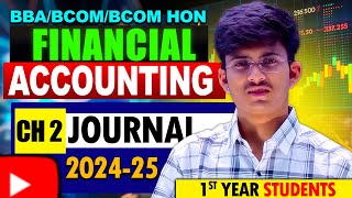 Financial Accounting Chapter 2  Journal Entries  BComBBA 1st Year  Bcom Corner [upl. by Salman]